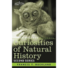 Curiosities of Natural History, in Four Volumes: Second Series