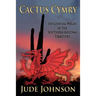 Cactus Cymry: Influential Welsh in the Southern Arizona Territory