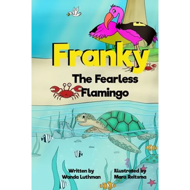 Franky the Fearless Flamingo