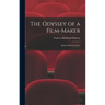 The Odyssey of a Film-maker: Robert Flaherty's Story