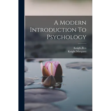 A Modern Introduction To Psychology