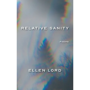Relative Sanity: Poems