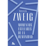 Momentos Estelares de la Humanidad / Great Moments of Humanity