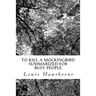 To Kill a Mockingbird Summarized for Busy People