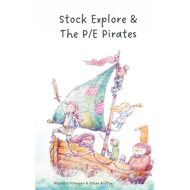 Stock Explore & The P/E Pirates