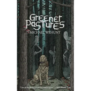 Greener Pastures