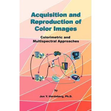 Acquisition and Reproduction of Color Images: Colorimetric and Multispectral Approaches