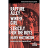 Rapture Alley / Winter Girl / Strictly for the Boys