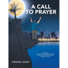 A Call to Prayer