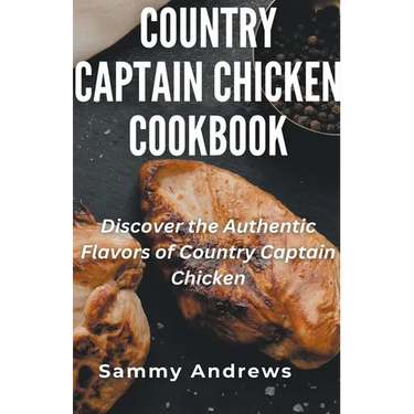 Country Captain Chicken Cookbook