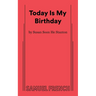 Today Is My Birthday