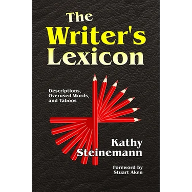 The Writer's Lexicon: Descriptions, Overused Words, and Taboos