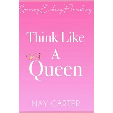 Think Like A Queen