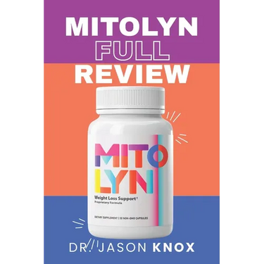 Mitolyn Full Review: Discover the Science Benefits and Real-Life Success Stories Behind the Revolutionary Weight Loss Supplement