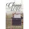 Chronic Love: Trusting God While Suffering with A Chronic Illness