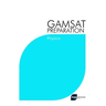 GAMSAT Preparation Physics: Efficient Methods, Detailed Techniques, Proven Strategies, and GAMSAT Style Questions for GAMSAT Physics Section