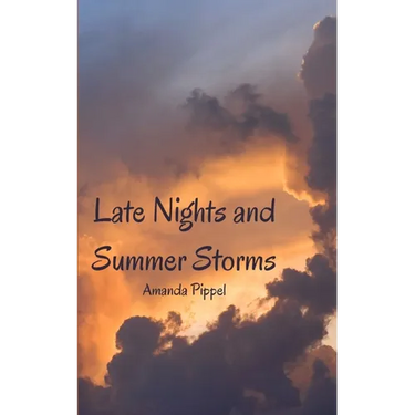 Late Nights and Summer Storms