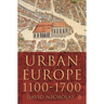 Urban Europe, 1100-1700