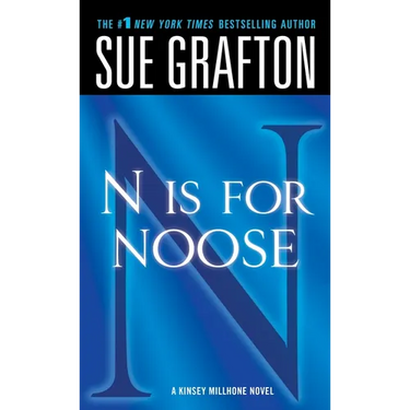 N Is for Noose: A Kinsey Millhone Novel