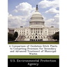 A Comparison of Oxidation Ditch Plants to Competing Processes for Secondary and Advanced Treatment of Municipal Wastes
