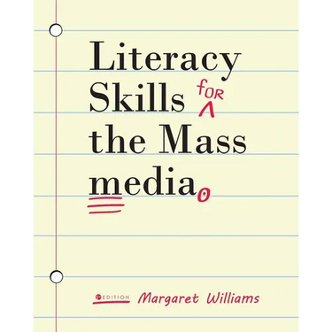 Literacy Skills for the Mass Media