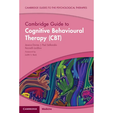 Cambridge Guide to Cognitive Behavioural Therapy (Cbt)