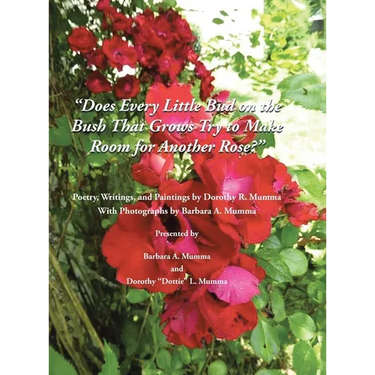 Does Every Little Bud on the Bush That Grows Try to Make Room for Another Rose?