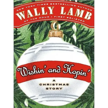 Wishin' and Hopin': A Christmas Story