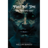 Past My Time The Witch's Cult