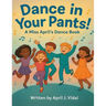 Dance in Your Pants!