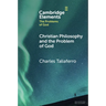 Christian Philosophy and the Problem of God