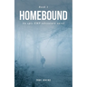 HOMEbound: Book 1