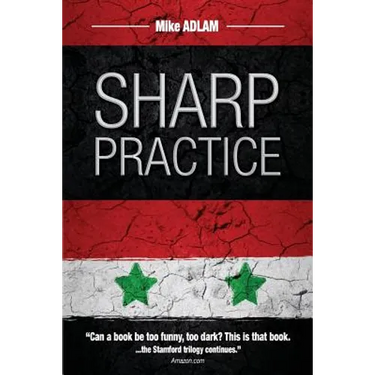 Sharp Practice: The second book in the Stamford Trilogy