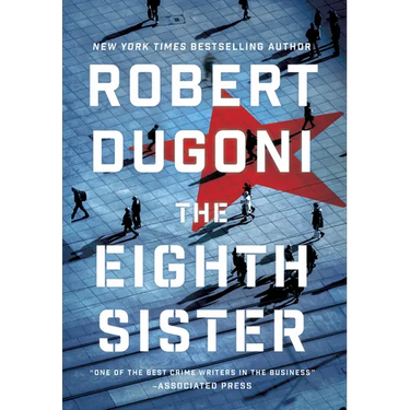 The Eighth Sister: A Thriller
