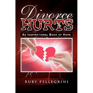 Divorce Hurts: An Inspirational Book of Hope