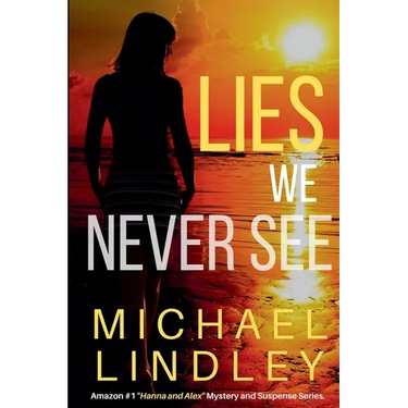 Lies We Never See
