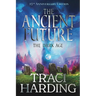 The Ancient Future: the Dark Age
