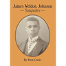 James Weldon Johnson: Songwriter