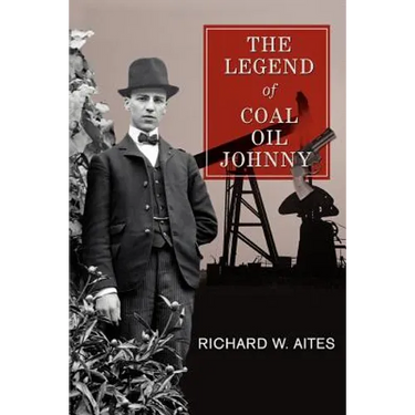 The Legend of Coal Oil Johnny