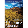 The Jemez Mountains: A Cultural and Natural History