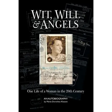 Wit, Will & Angels: One Life of a Woman in the 20th Century
