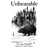 Unbearable