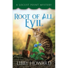 Root of All Evil