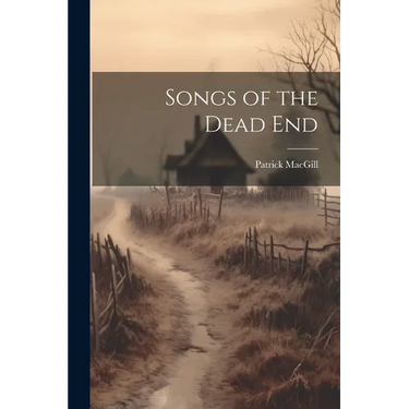 Songs of the Dead End