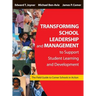 Transforming School Leadership and Management to Support Student Learning and Development: The Field Guide to Comer Schools in Action