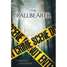 The Pallbearer