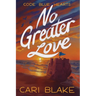 No Greater Love
