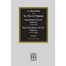 The Register of Saint Paul's Parish, 1715-1798, Stafford County 1715-1776 and King George County 1777-1798