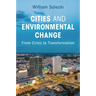 Cities and Environmental Change