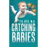 Catching Babies